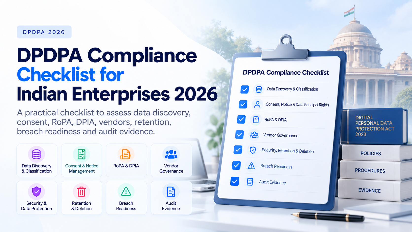 DPDPA Compliance Checklist for Indian Enterprises 2026