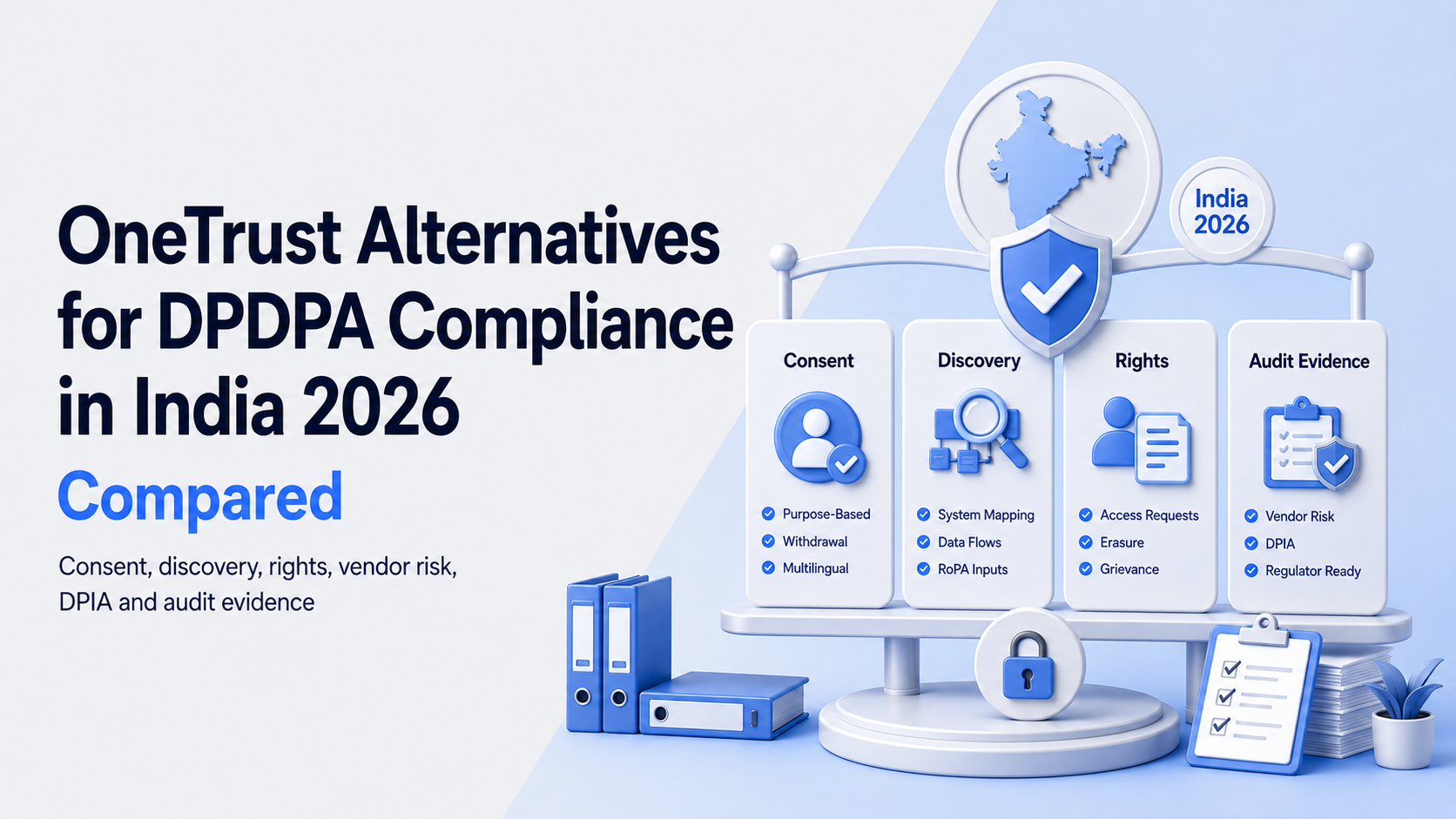 OneTrust Alternatives for DPDPA Compliance in India 2026
